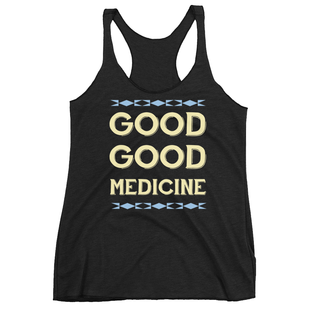 Good Good Medicine Racerback Tank