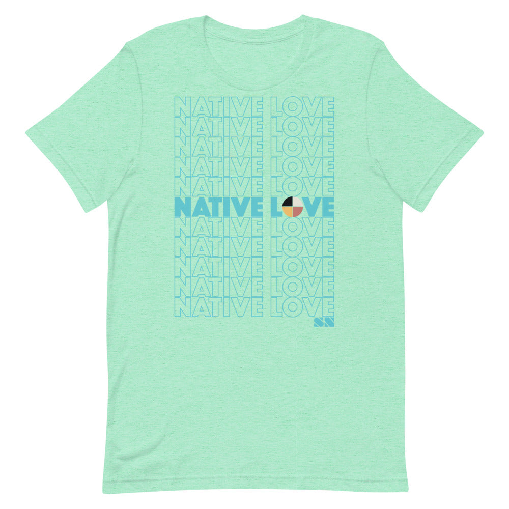 Native Love Unisex T-Shirt