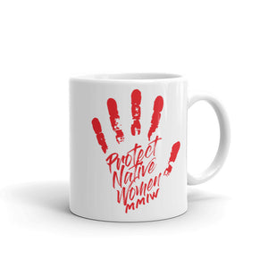 Protect Native Women MMIW Mug