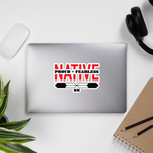 Native Proud+Fearless stickers