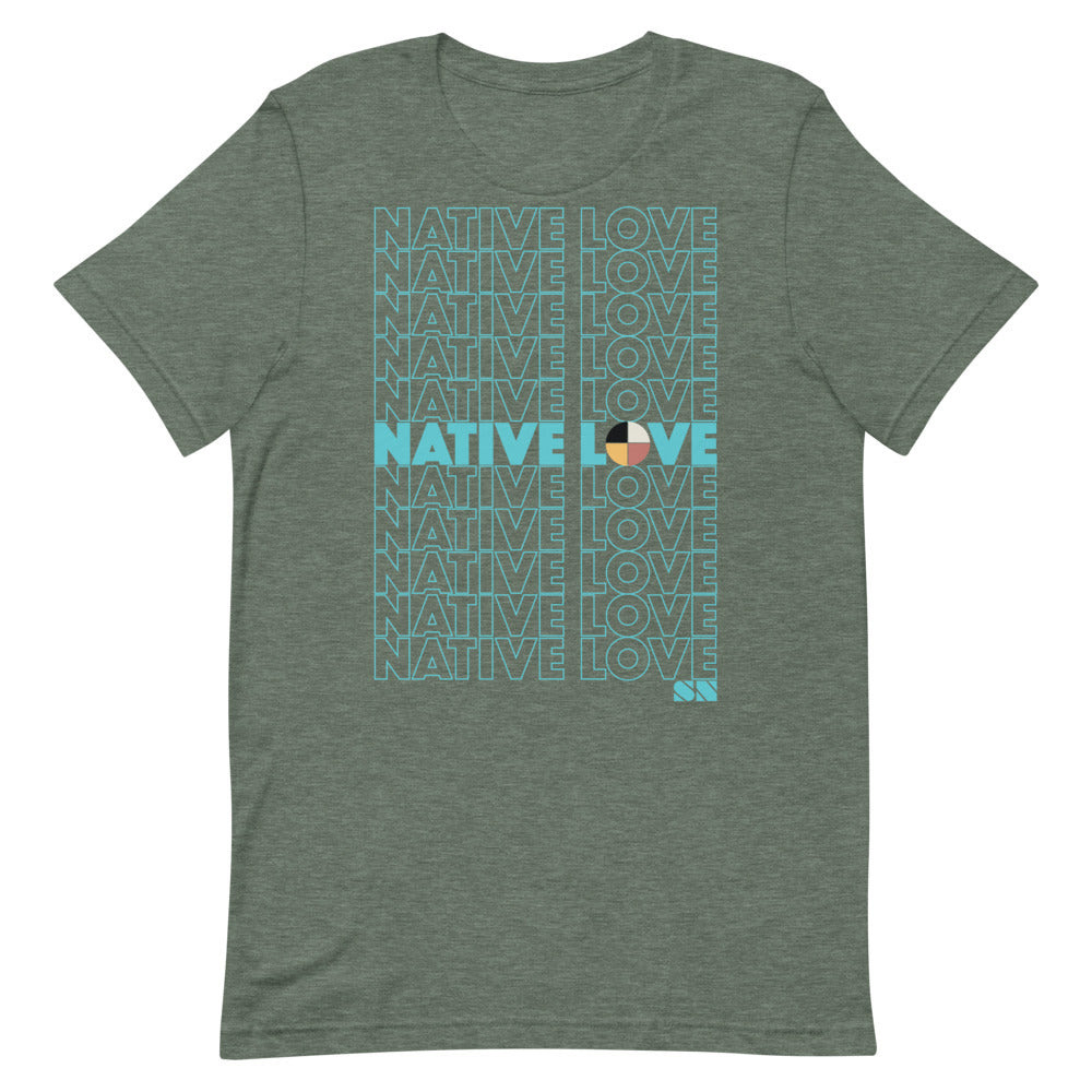 Native Love Unisex T-Shirt