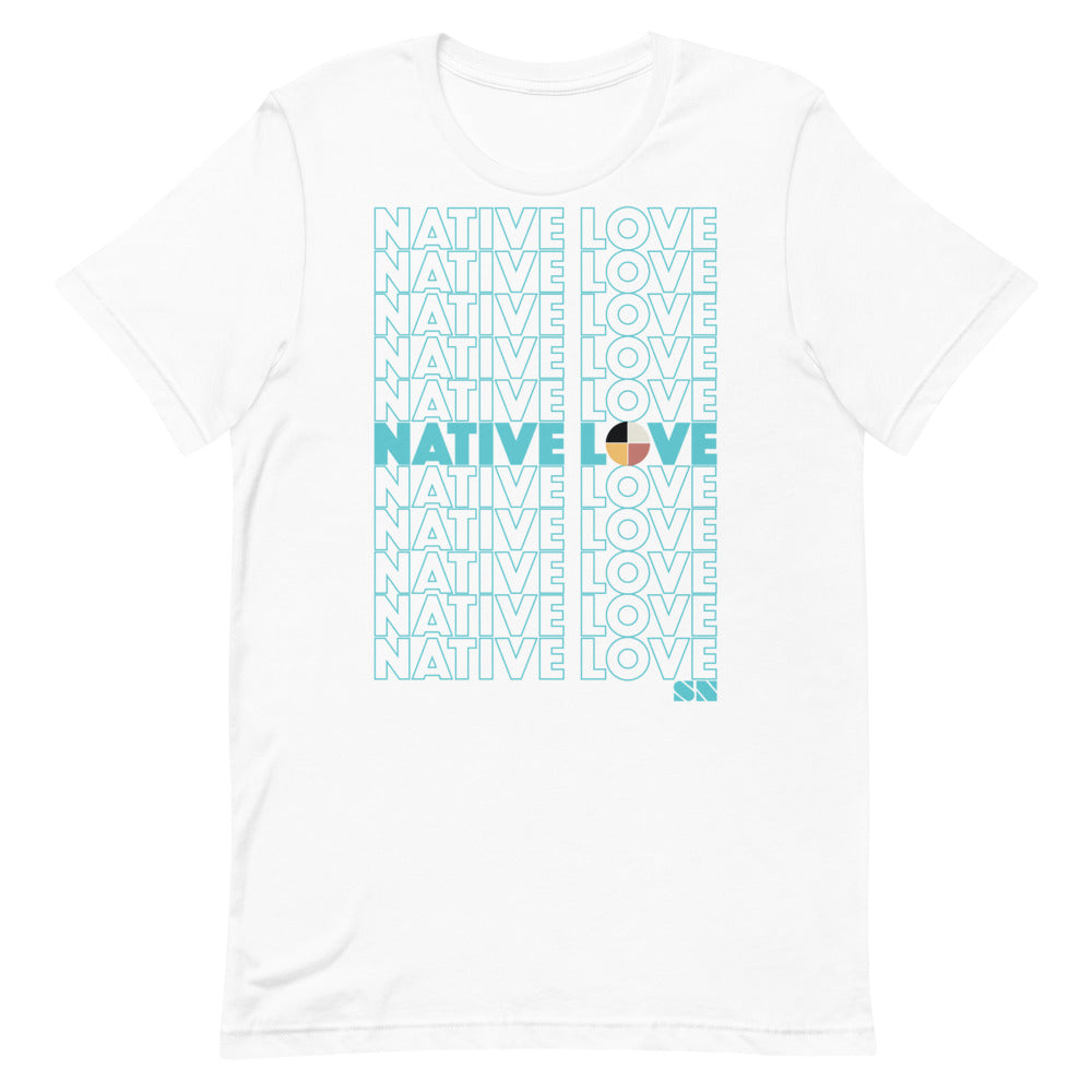 Native Love Unisex T-Shirt