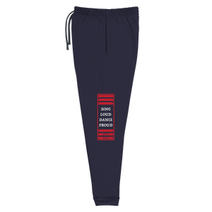Sing Loud Dance Proud Unisex Joggers