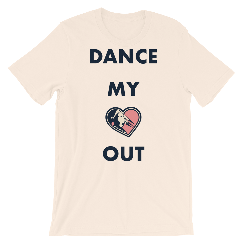Dance my Heart Out Unisex T-Shirt