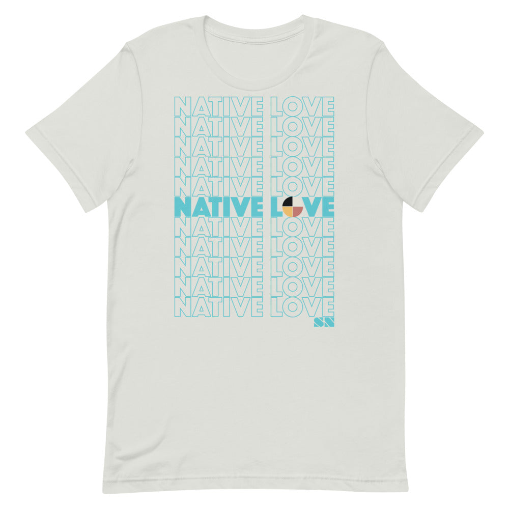 Native Love Unisex T-Shirt