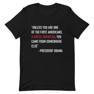 President Obama Quote Unisex T-Shirt