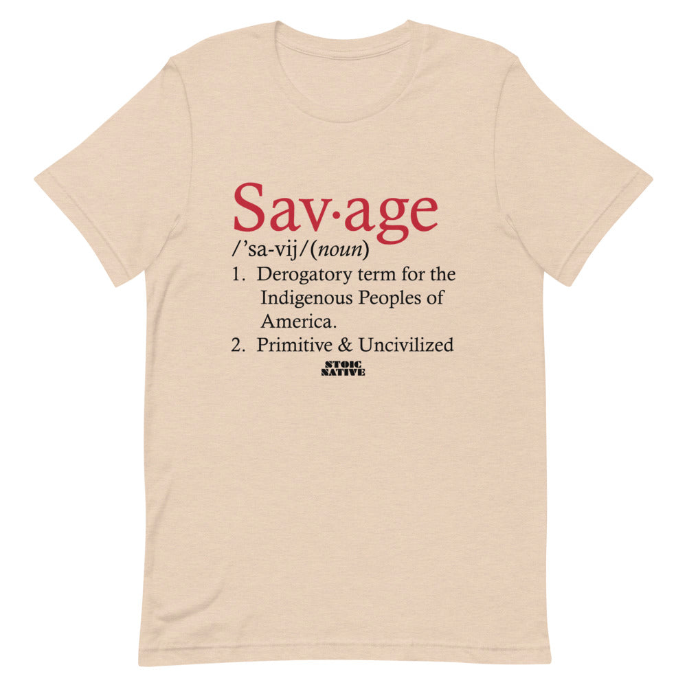 Savage definition Unisex T-Shirt