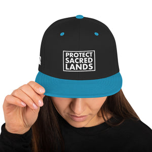 Protect Sacred Lands Snapback Hat