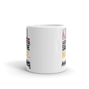 Kill Assimilation. Save the Native. Mug