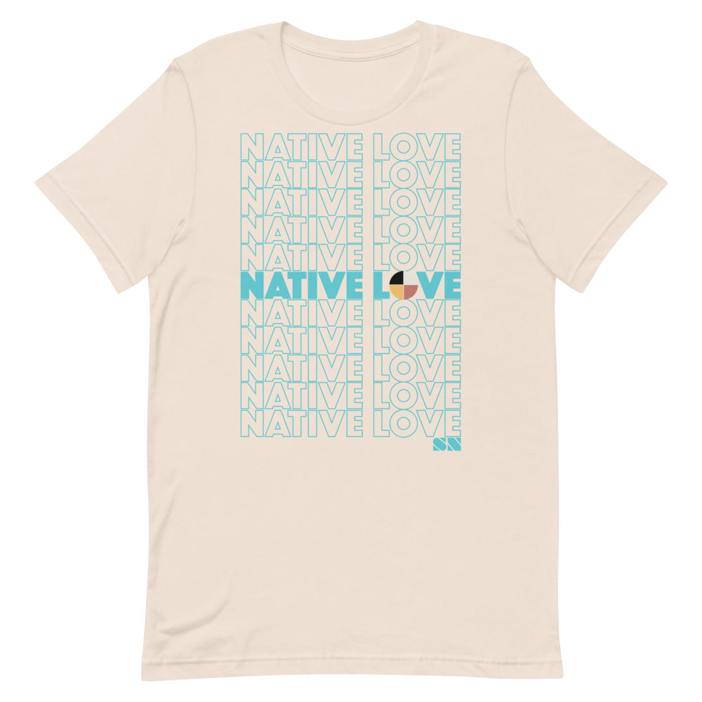 Native Love Unisex T-Shirt