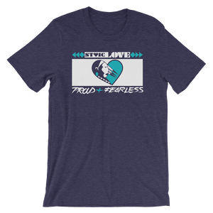 Stoic Love Proud and Fearless Unisex T-Shirt