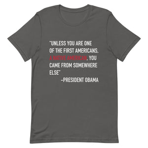 President Obama Quote Unisex T-Shirt