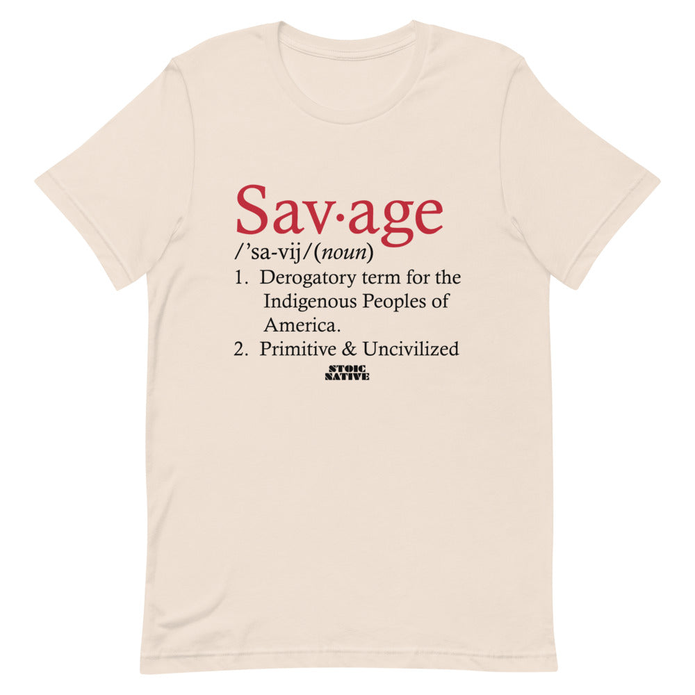 Savage definition Unisex T-Shirt
