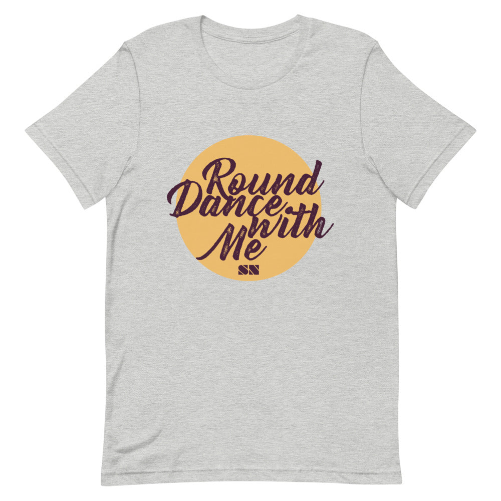 Round Dance With Me Unisex T-Shirt