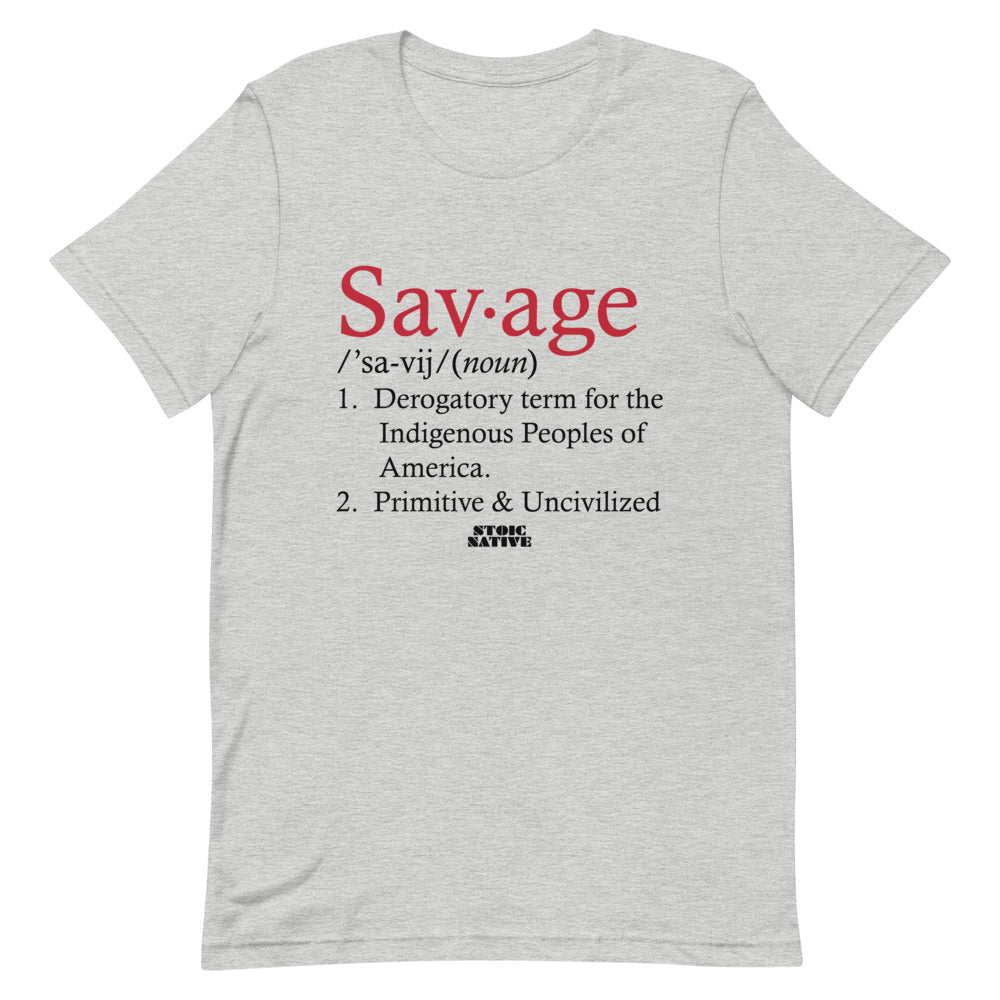 Savage definition Unisex T-Shirt