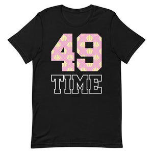 49 Time Unisex T-Shirt