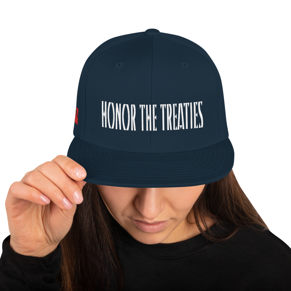 Honor the Treaties Snapback Hat