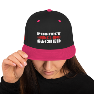 Protect the Sacred Snapback Hat