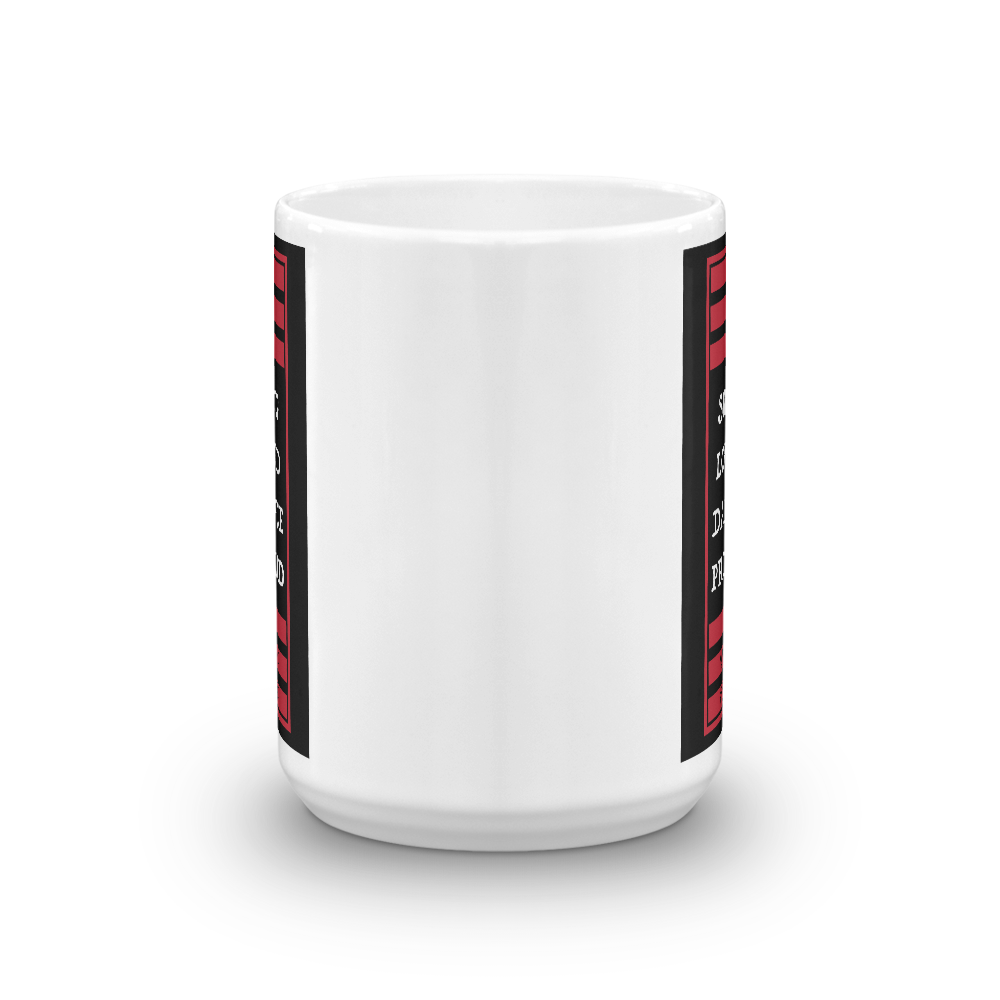 Sing Loud Dance Proud Mug