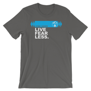 Live Fearless T-Shirt