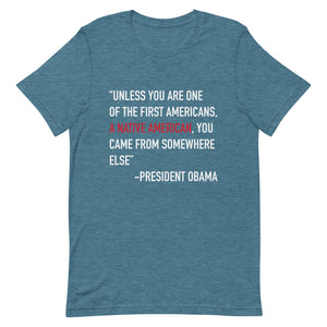 President Obama Quote Unisex T-Shirt
