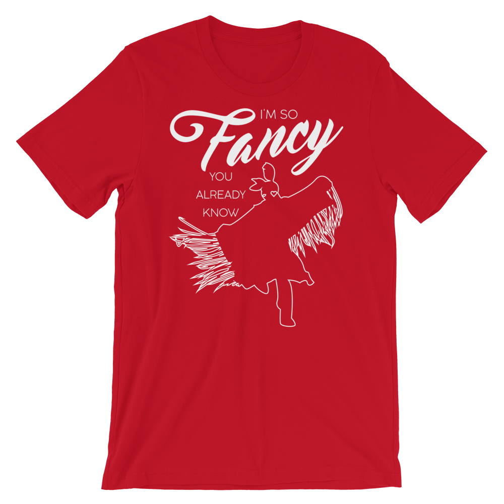 I'm so fancy Unisex T-Shirt