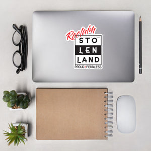 Reclaim Stolen Land Bubble-free stickers
