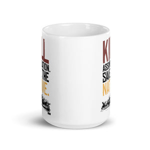 Kill Assimilation. Save the Native. Mug