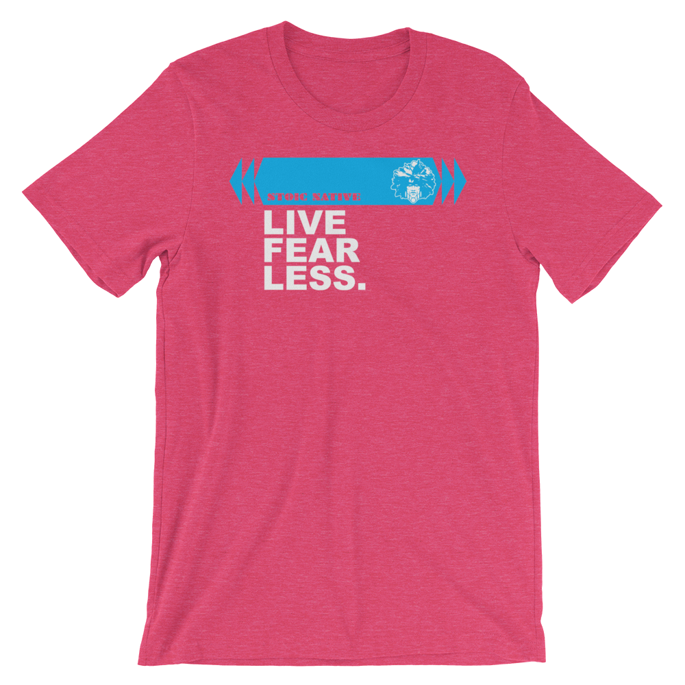 Live Fearless T-Shirt