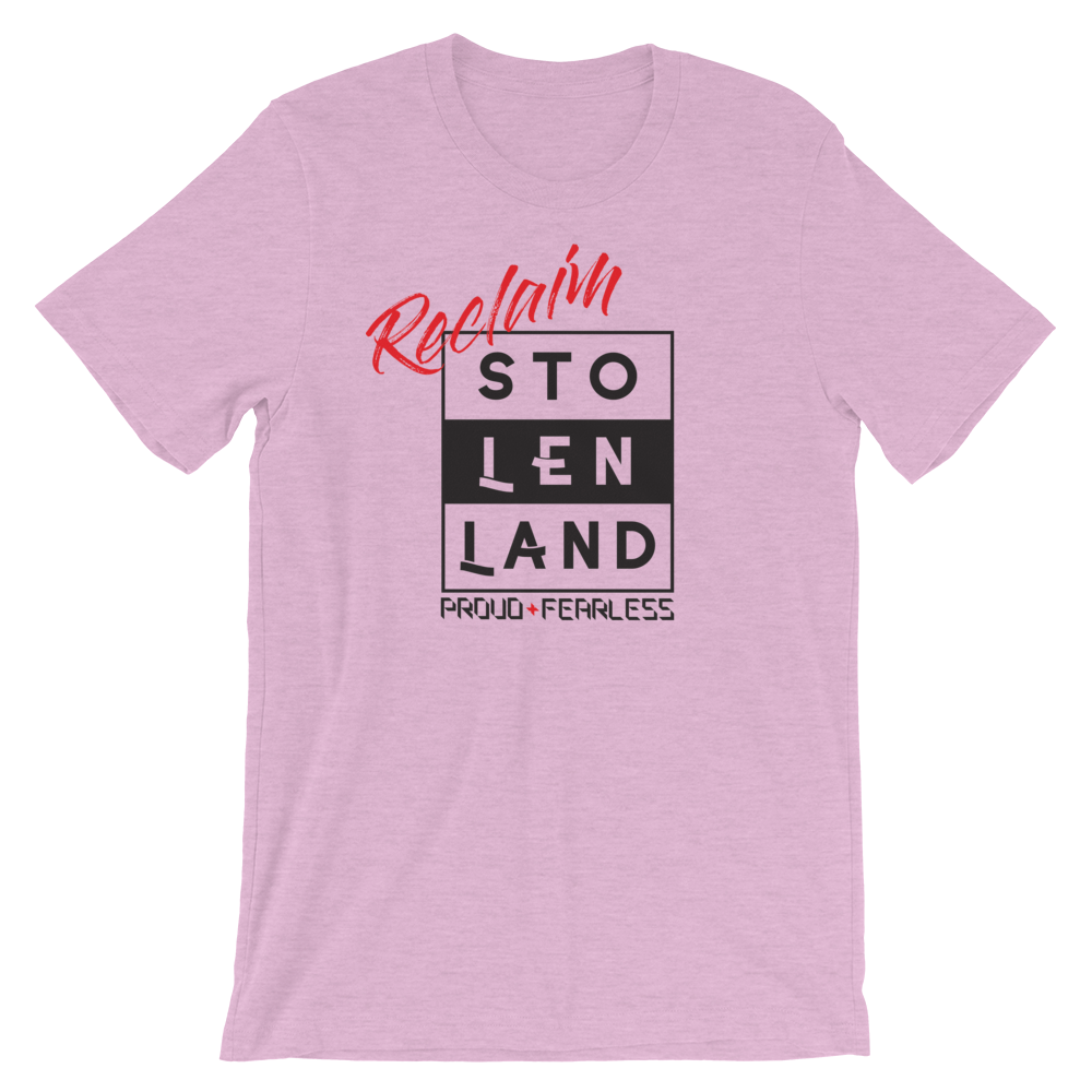 Reclaim Stolen Land T-Shirt