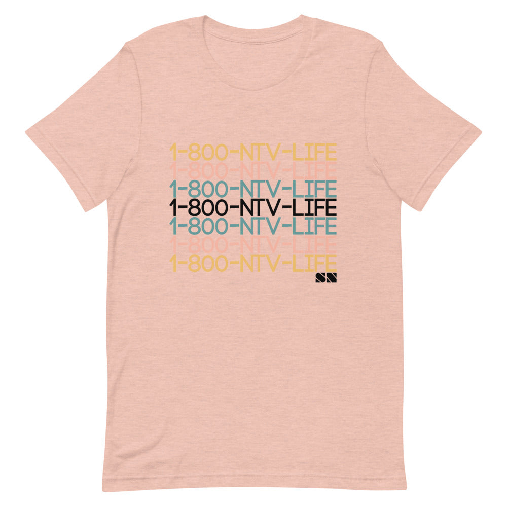 1-800-NTV-LIFE Unisex T-Shirt