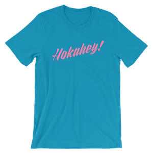Hokahey! Unisex T-Shirt