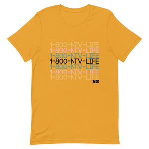 1-800-NTV-LIFE Unisex T-Shirt