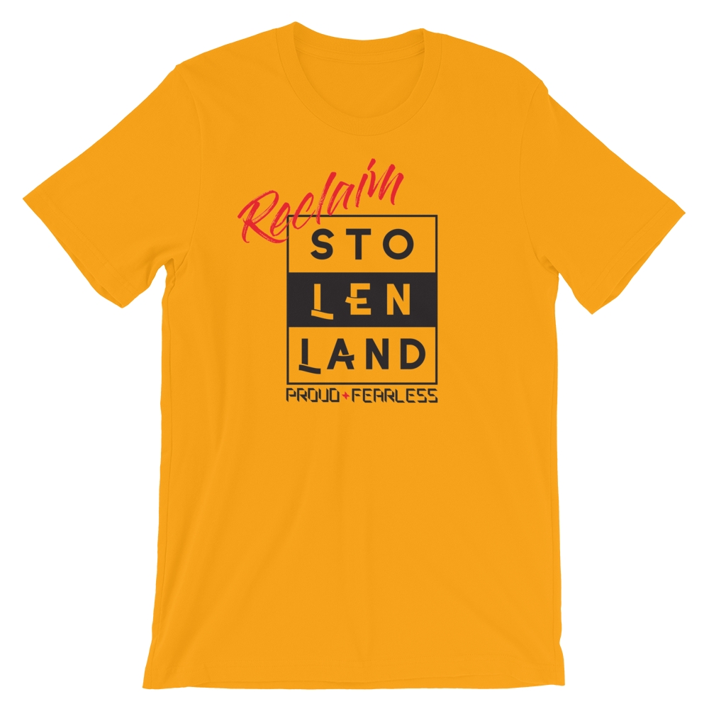 Reclaim Stolen Land T-Shirt