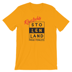 Reclaim Stolen Land T-Shirt