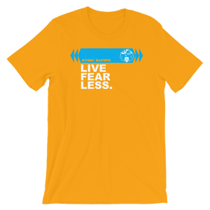 Live Fearless T-Shirt