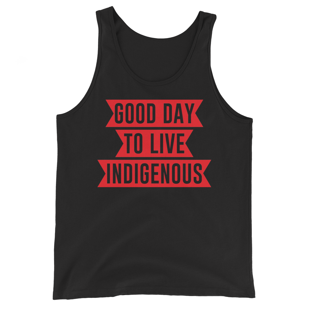 Good Day to Live Indigenous Tank Top