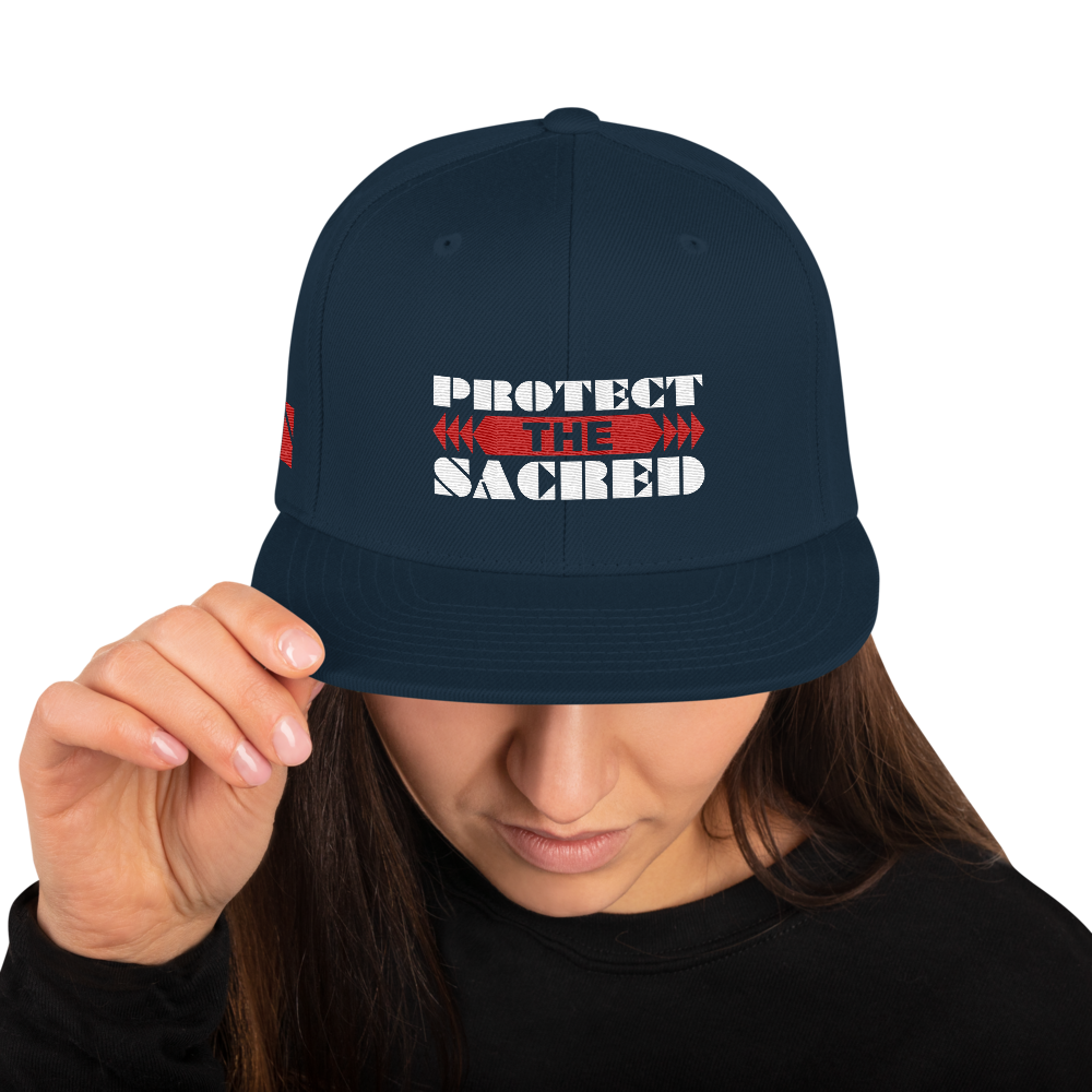 Protect the Sacred Snapback Hat