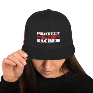 Protect the Sacred Snapback Hat