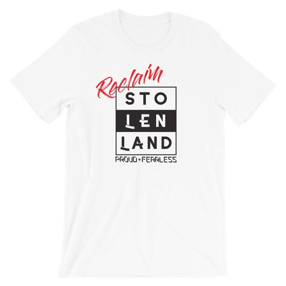 Reclaim Stolen Land T-Shirt