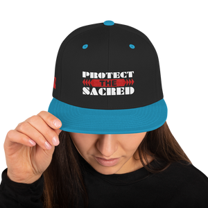 Protect the Sacred Snapback Hat