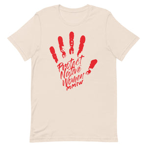 Protect Native Women Unisex T-Shirt