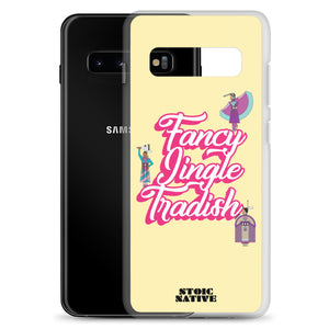 Fancy Jingle Tradish Samsung Case