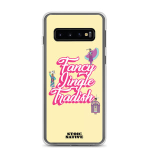 Fancy Jingle Tradish Samsung Case