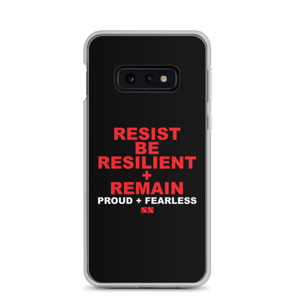 Resist Be Resilient + Remain Samsung Case