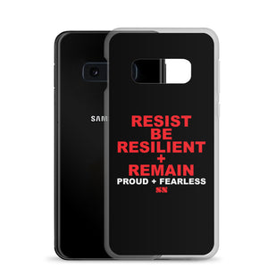 Resist Be Resilient + Remain Samsung Case