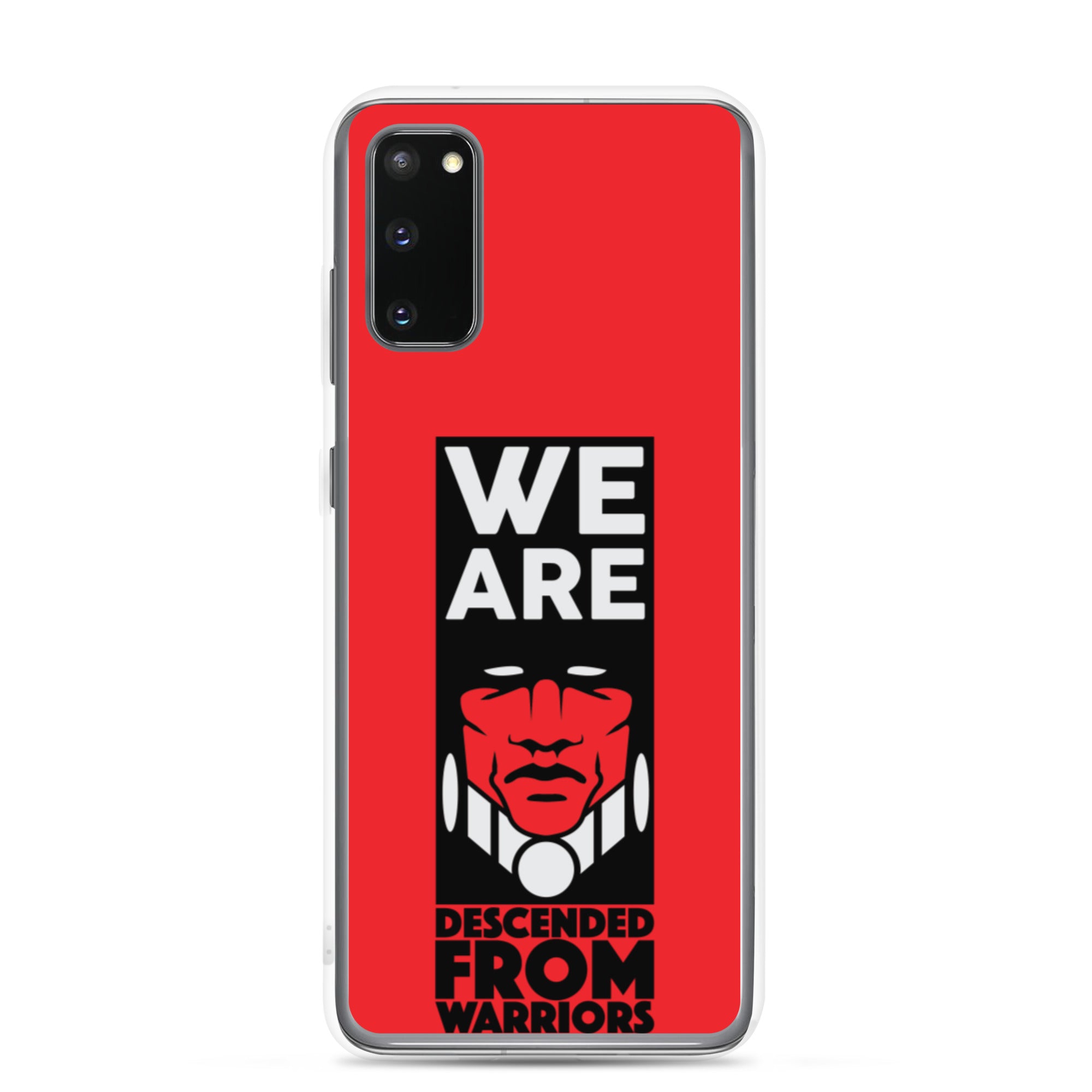 We Are Descended From Warriors Samsung Case