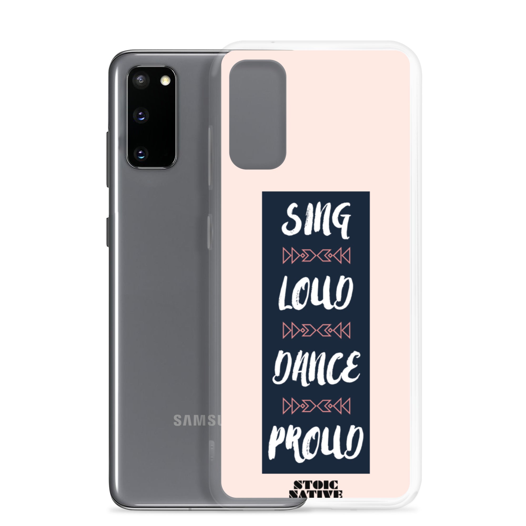 Sing Loud Dance Proud Samsung Case