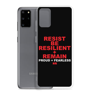 Resist Be Resilient + Remain Samsung Case