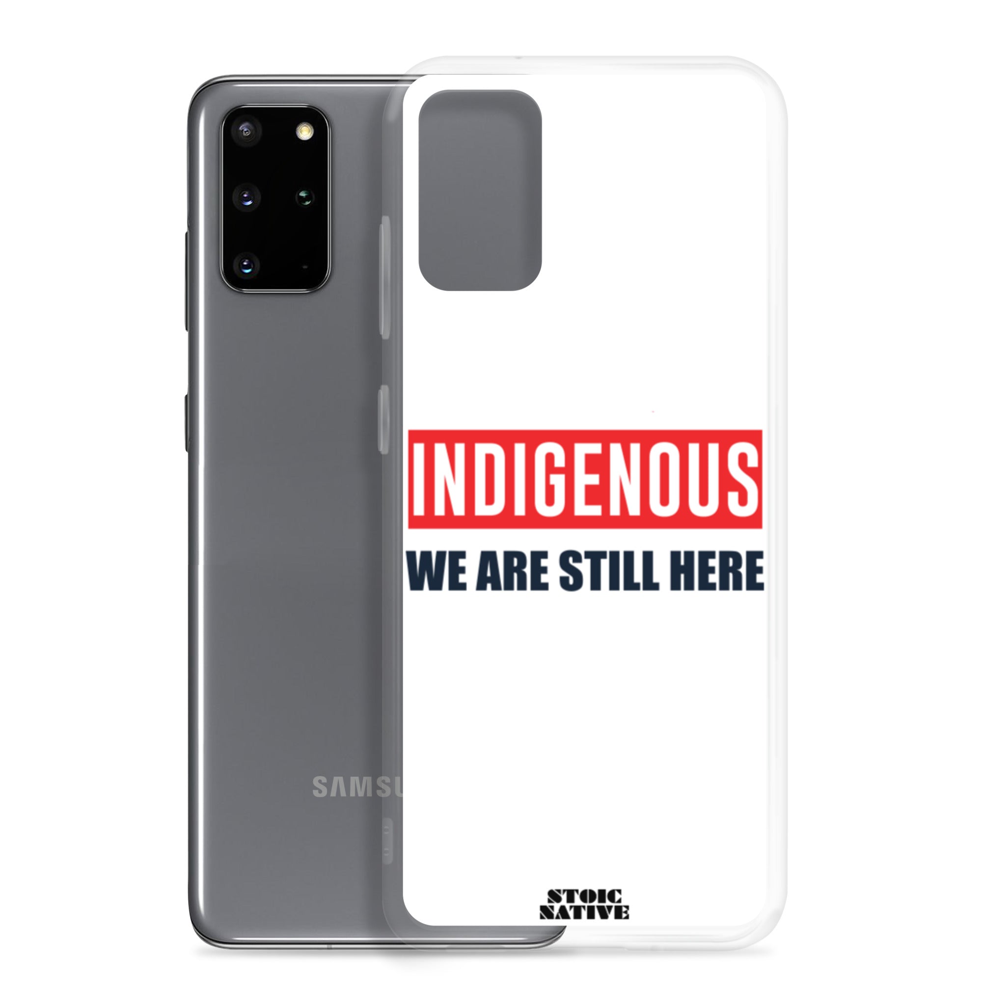 Indigenous We Are Still Here Samsung Case